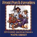 Front Porch Favorites